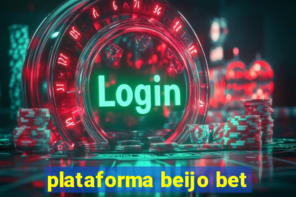 plataforma beijo bet